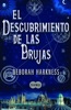 Book El descubrimiento de las brujas (El descubrimiento de las brujas 1)