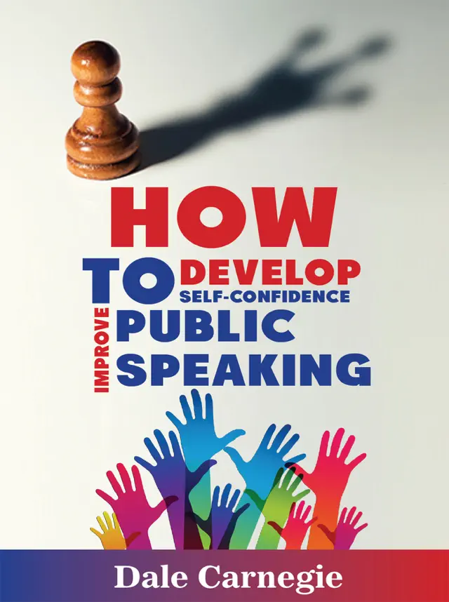 How to Develop Self-Confidence, Improve Public Speaking