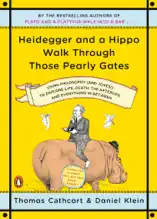 Heidegger and a Hippo Walk Through Those Pearly Gates