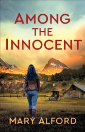 Among the Innocent - Mary Alford