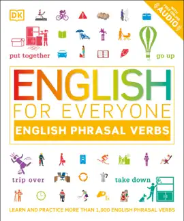 English for Everyone Phrasal Verbs