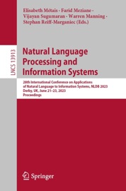 Natural Language Processing and Information Systems - Elisabeth Métais, Farid Meziane, Vijayan Sugumaran, Warren Manning & Stephan Reiff-Marganiec