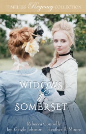 Widows of Somerset - Rebecca Connolly, Jen Geigle Johnson & Heather B. Moore