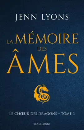 Read: Le Choeur des Book dragons, T3 : La Mémoire des âmes