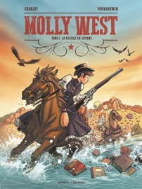 Molly West - Tome 01 - Philippe Charlot & Xavier Fourquemin