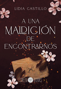 A una maldición de encontrarnos (Incierto 1) Book Cover