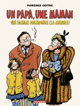 Read: Un papa, une maman, une famille formidable Book (la mienne !)