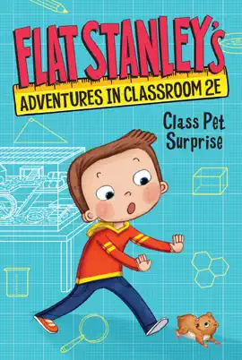 Read: Flat Stanley's Adventures in Classroom 2E #1: Class Pet Book Surprise