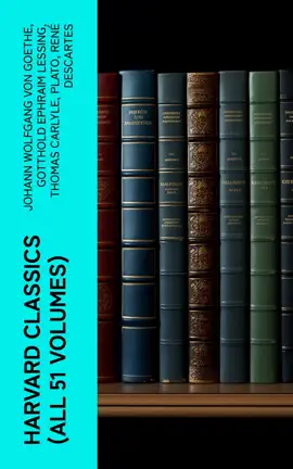 Read: Harvard Classics Book (All 51 Volumes)