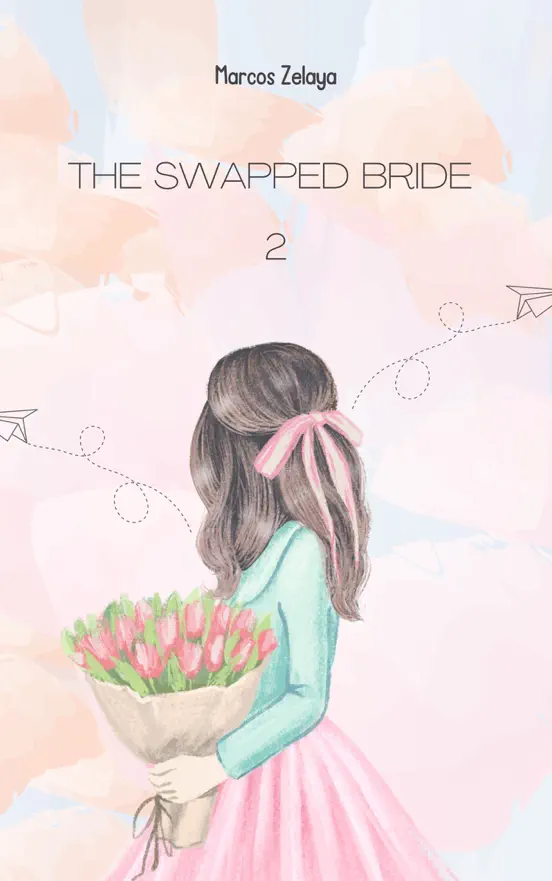 THE SWAPPED BRIDE (2)