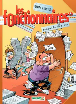 Read: Les Fonctionnaires - Tome 6 Book - Employés des tas