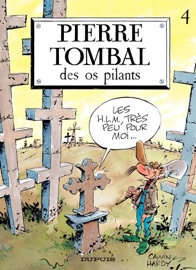 Pierre Tombal - Tome 4 - Des os pilants - Raoul Cauvin