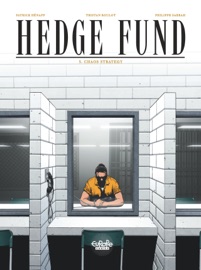 Hedge Fund - Volume 3 - Chaos Strategy - Tristan Roulot & Philippe Sabbah