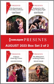 Harlequin Presents August 2023 - Box Set 2 of 2 - Abby Green, Dani Collins, Amanda Cinelli & Millie Adams