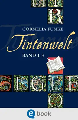 Read: Tintenwelt. Band 1-3 Book