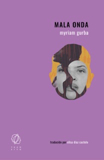 Mala onda by Myriam Gurba