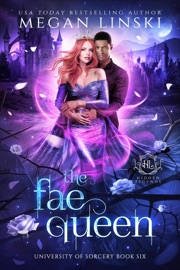 The Fae Queen - Megan Linski & Hidden Legends