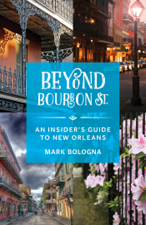 Beyond Bourbon St. - Mark Bologna Cover Art