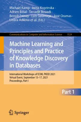 Read: Machine Learning and Principles and Practice of Knowledge Discovery Book in Databases