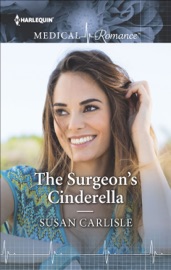 The Surgeon's Cinderella - Susan Carlisle