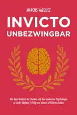 Invicto – Unbezwingbar