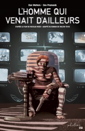 L'homme qui venait d'ailleurs - Walter Tevis & Dan Watters
