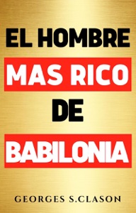 El Hombre más rico de Babilonia Book Cover