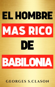 El Hombre más rico de Babilonia Book Cover