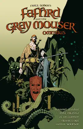 Read: Fafhrd and the Gray Book Mouser Omnibus