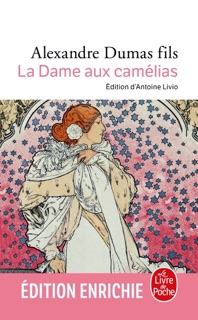 La Dame aux camélias by Alexandre Dumas
