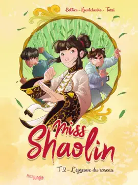 Read: Miss Shaolin - Tome Book 2 - L'épreuve du roseau