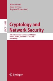 Cryptology and Network Security - Mauro Conti, Marc Stevens & Stephan Krenn