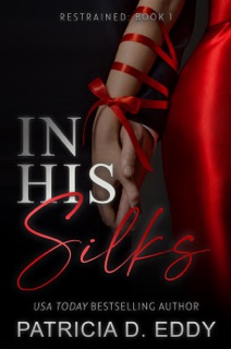 In His Silks by Patricia D. Eddy