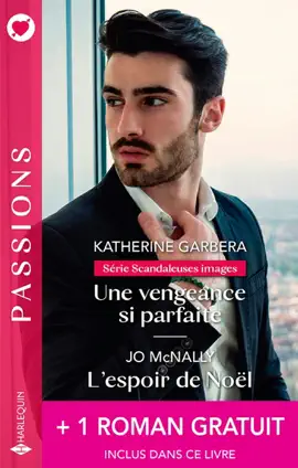 Read: Une vengeance si parfaite - L'espoir de Book Noël + 1 roman gratuit