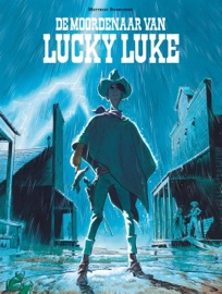 De moordenaar van Lucky Luke (Bonhomme) - Matthieu Bonhomme