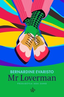 Mr Loverman by Bernardine Evaristo