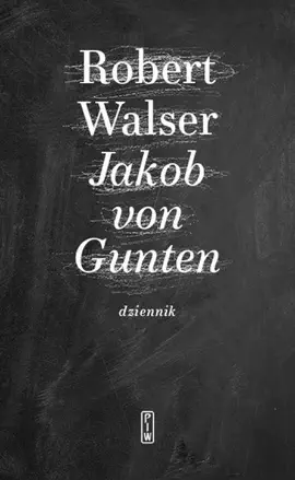 Read: Jakob Book von Gunten. Dziennik