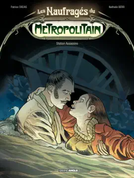 Read: Les Naufragés du Métropolitain Book - Tome 2
