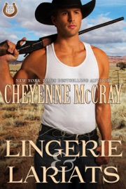 Lingerie and Lariats - Cheyenne McCray