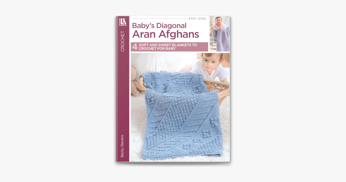 Baby's Diagonal Aran Afghans on Apple Books