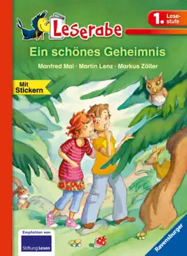 Read: Leserabe 1. Lesestufe - Book Ein schönes Geheimnis