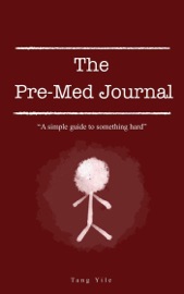 The Pre-Med Journal - TANG YILE