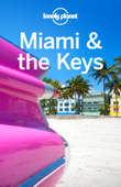 Miami & the Keys 9 - Lonely Planet
