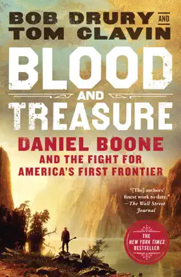 Blood and Treasure by Bob Drury & Tom Clavin book