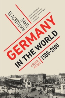 Germany in the World by David Blackbourn