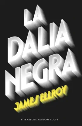 Read: La Dalia Negra Book (Cuarteto de Los Ángeles 1)