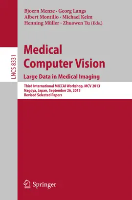 Read: Medical Computer Vision. Large Data in Book Medical Imaging
