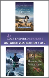 Love Inspired Suspense October 2023 - Box Set 1 of 2 - Maggie K. Black, Dana R. Lynn & Connie Queen