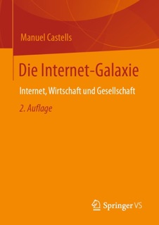 Die Internet-Galaxie by Manuel Castells