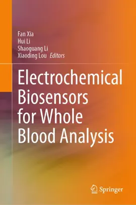 Read: Electrochemical Biosensors for Whole Book Blood Analysis